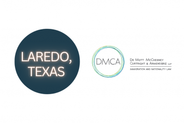DMCA immigration attorneys in Laredo, Texas! ¡Abogados de inmigración de DMCA en Laredo, Texas!